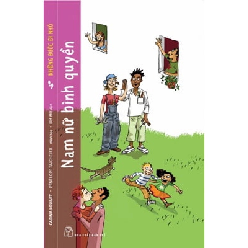 Những bước đi nhỏ: Nam nữ bình quyền - Carina Louart, PÉNÉLOPE PAICHELER 2018 New 100% HCM.PO 344244