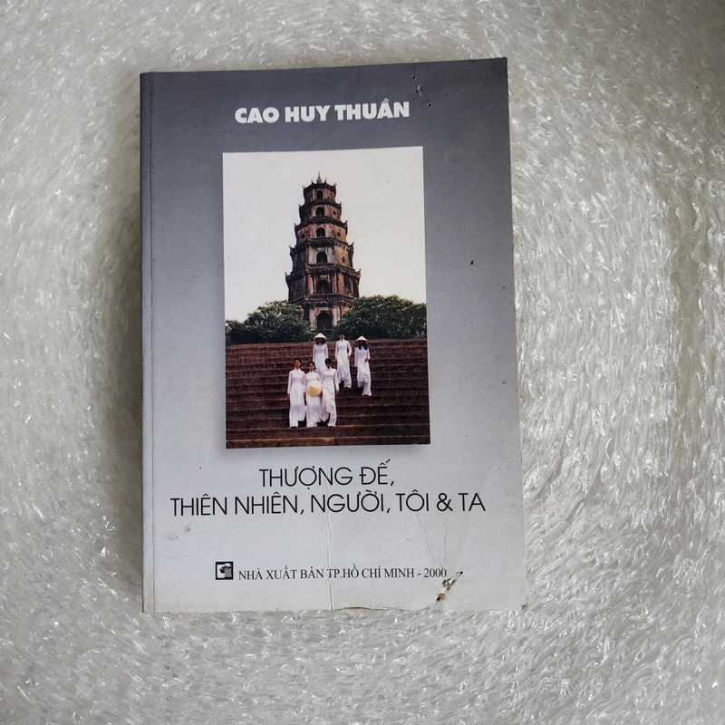 Thượng đế, thiên nhiên, người, tôi và ta | Cao Huy Thuần  469345