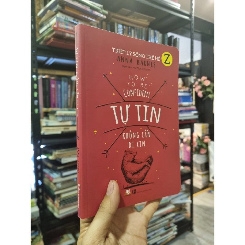 Tự Tin Không Cần Đi Xin - Anna Barnes 335052