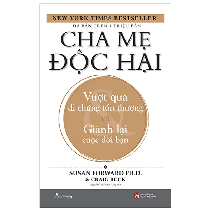 Sách mới 97% - Cha Mẹ Độc Hại 525390