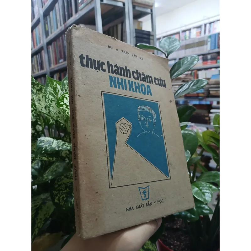 THỰC HÀNH CHÂM CỨU NHI KHOA - Bác sĩ Trần Văn Kỳ 591531