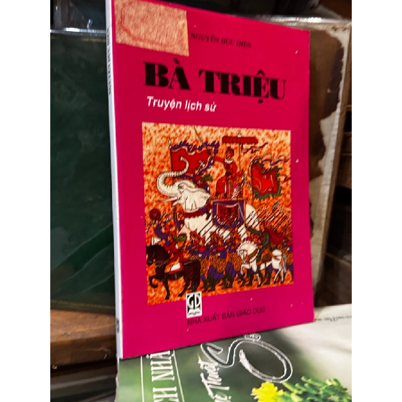 Bà Triệu: Truyện lịch sử 474957