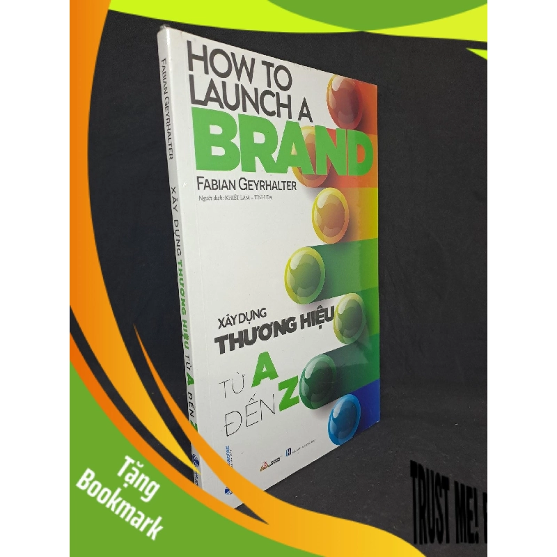 (TẶNG BOOKMARK) Xây dựng thương hiệu từ a đến z mới 100% RBK3107 956620