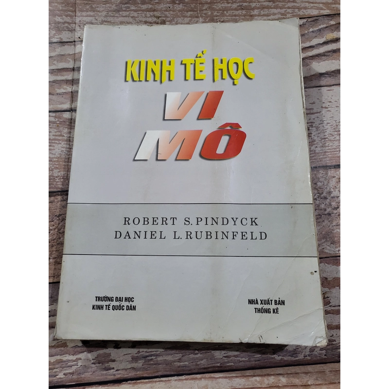 Kinh tế học Vi mô _ ROBERT S. PINDYCK

DANIEL L. RUBINFELD 333826