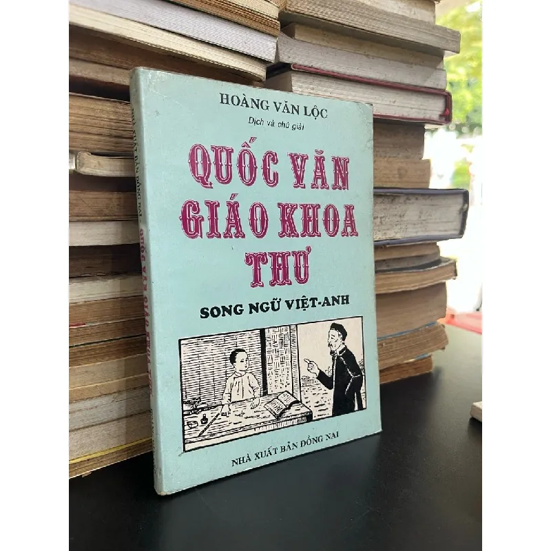 Quốc Văn Giáo Khoa Thư - Song ngữ Việt - Anh 129865