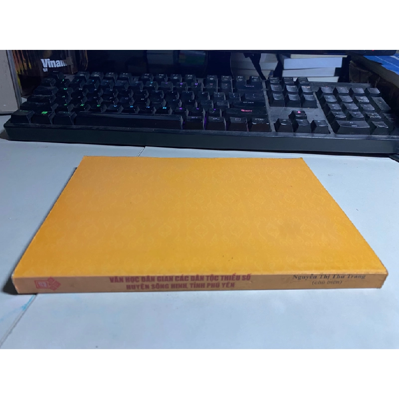 Văn Học Dân Gian các Dân Tộc Thiểu Số Huyện Sông Hinh, Tỉnh Phú Yên- sách mới 80% 417774