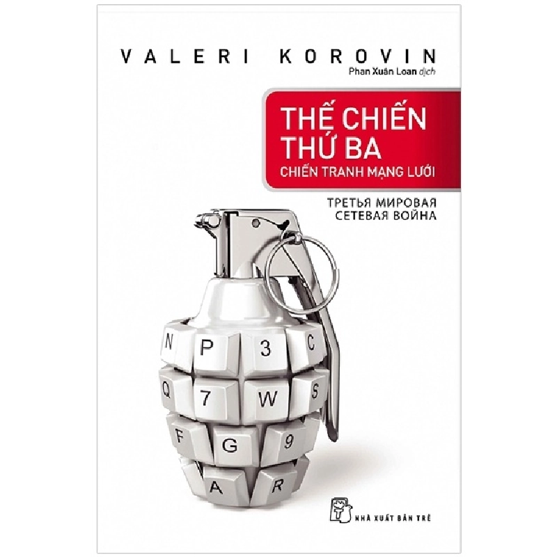 Thế Chiến Thứ Ba - Chiến Tranh Mạng Lưới - Valeri Korovin ASB.PO Oreka Blogmeo 230225 515293