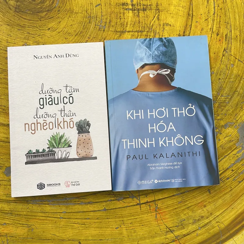 COMBO: KHI HƠI THỞ HOÁ THINH KHÔNG & DƯỠNG TÂM GIÀU CÓ DƯỠNG THÂN NGHÈO KHÓ 789853