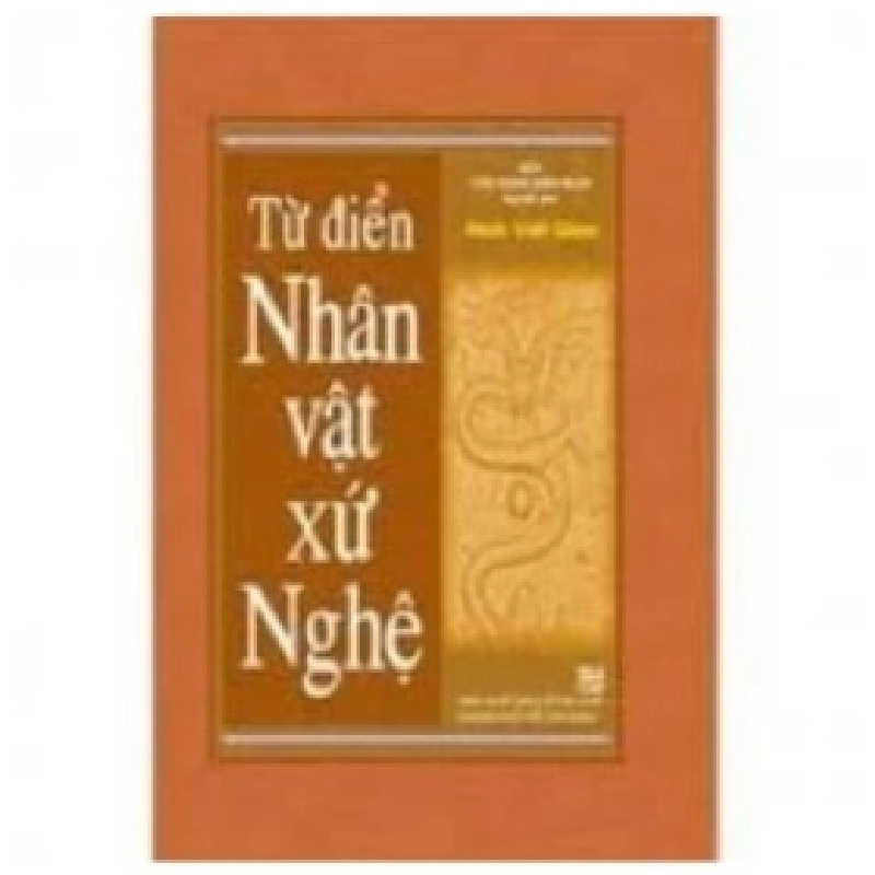 Từ Điển Nhân Vật Xứ Nghệ - Ninh Viết Giao 402183