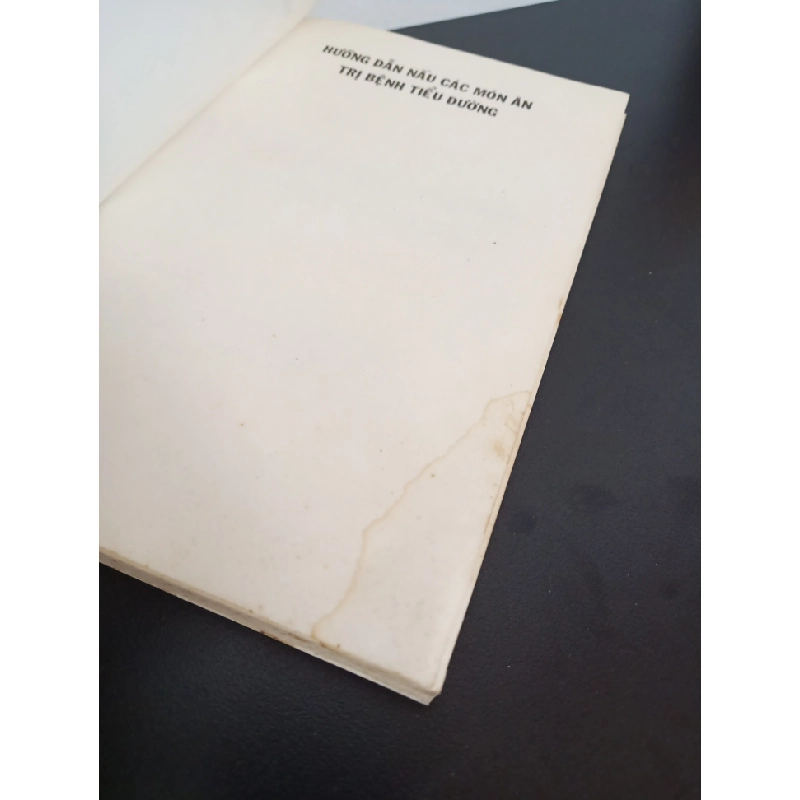 Hướng Dẫn Nấu Các Món Ăn Trị Bệnh Tiểu Đường (2001) - Hồng Khánh Mới 80% (có vết nước) HCM.ASB1903 79116