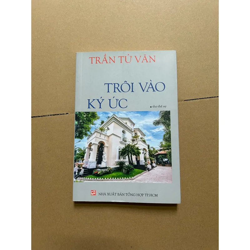 Trôi vào ký ức Trần Tử Văn 557494