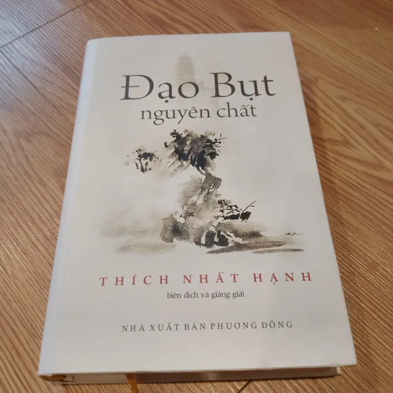 Đạo Bụt nguyên chất - Thích Nhất Hạnh (Bìa cứng) 575206