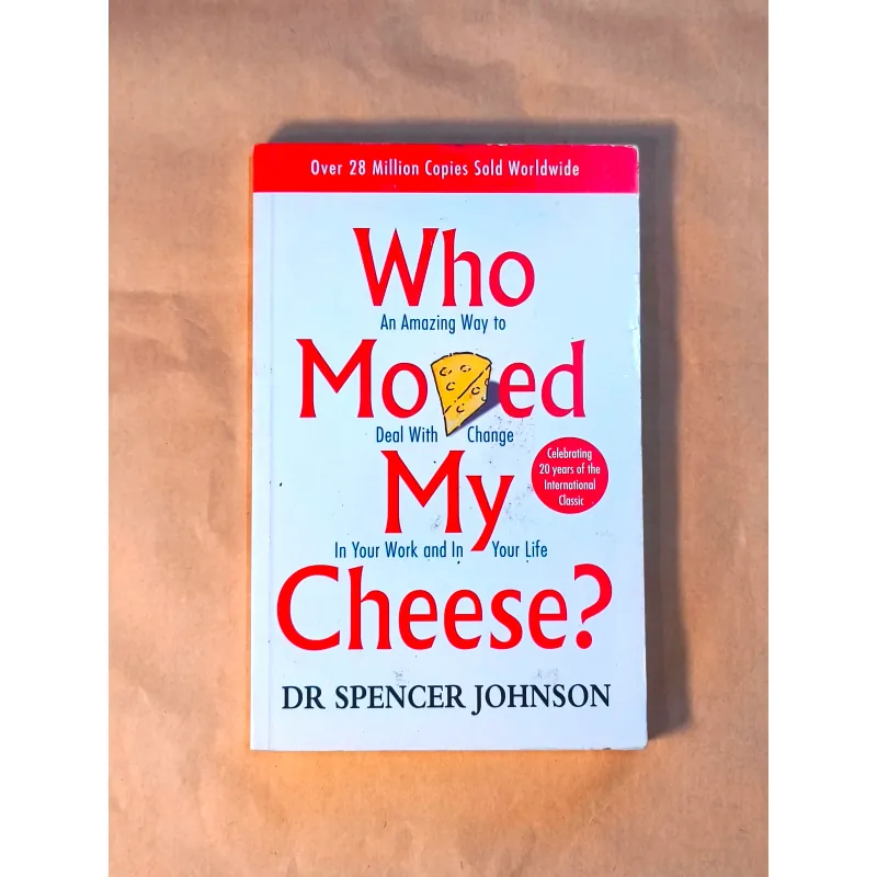 Who Moved My Cheese - Spencer Johnson 999211