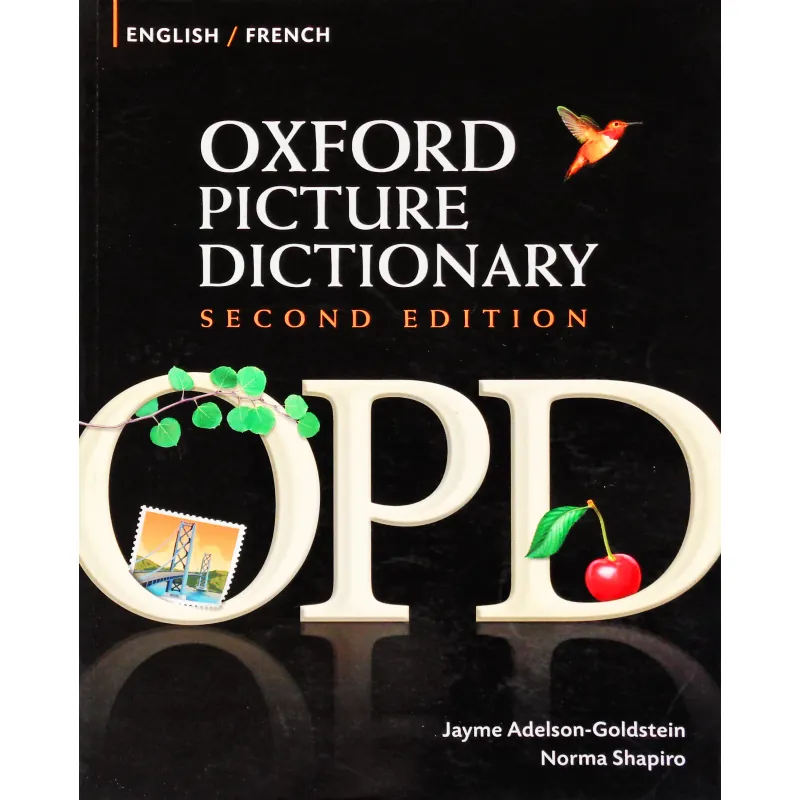 Oxford Picture Dictionary, Second Edition: English/French 16381