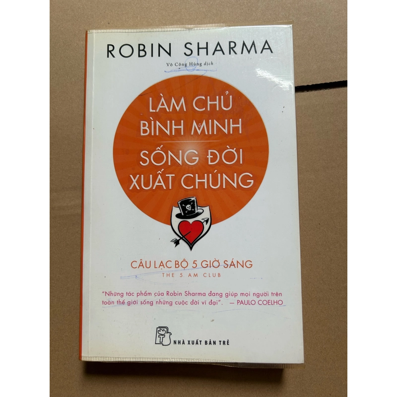 Làm chủ bình minh. Sống đời xuất chúng 497519