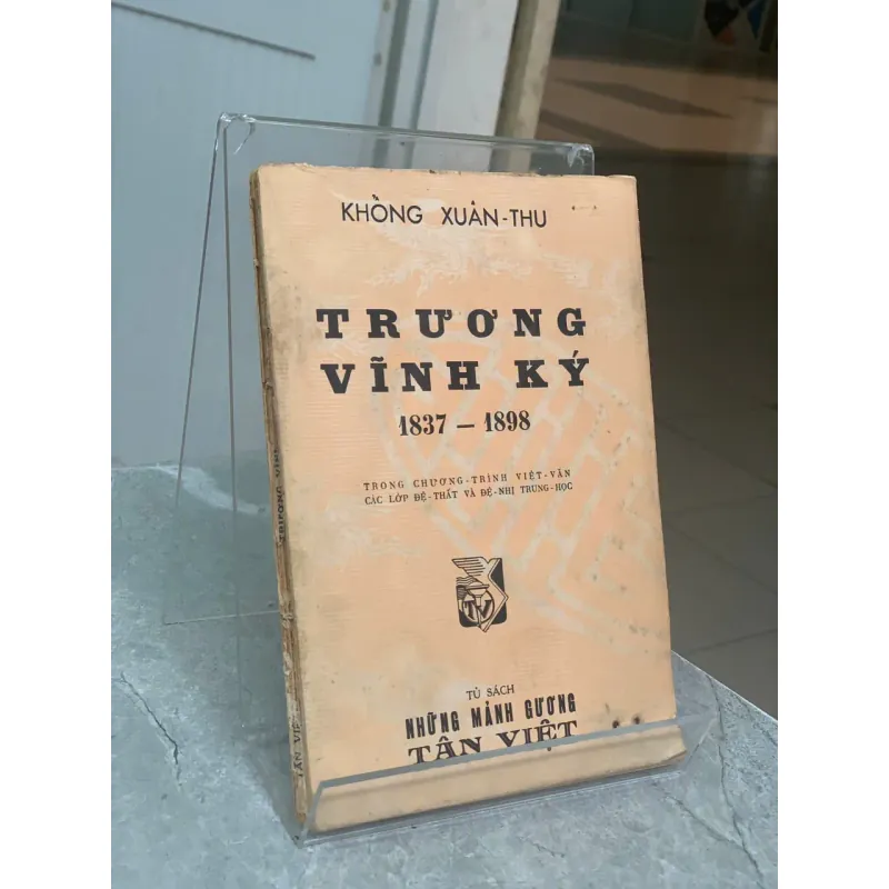 TRƯƠNG VĨNH KÝ (1837 - 1898) - KHỔNG XUÂN THU 716209