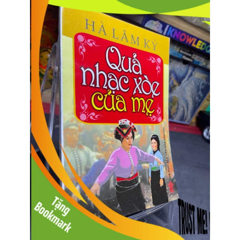 (TẶNG BOOKMARK) Quả nhạc xoè của mẹ 2006 mới 70% ố bẩn nhẹ Hà Lâm Kỳ RBK0906 SÁCH VĂN HỌC 950936