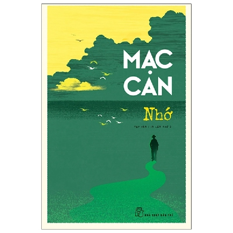 Nhớ - Mạc Can (Mới 100%) Truyện ngắn, tản văn, NXB Trẻ - SÁCH ĐẠI HỌC 480310