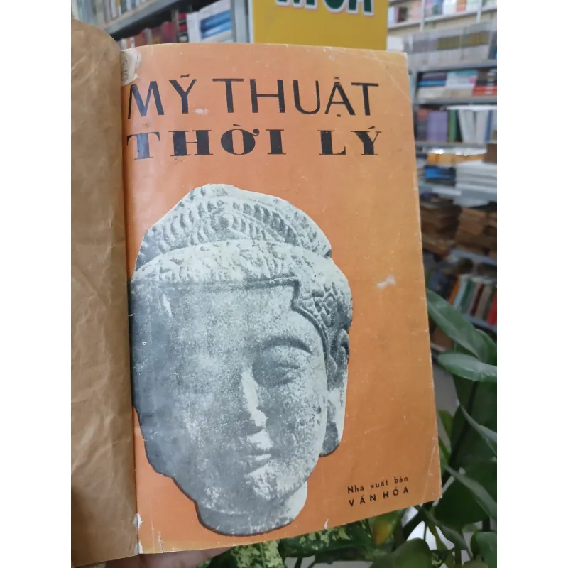 MỸ THUẬT THỜI LÝ - NGUYỄN ĐỨC NÙNG 775825
