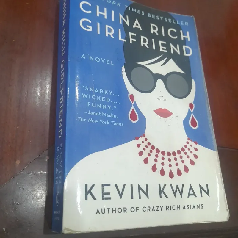 Kevin Kwan - CHINA RICH GIRLFRIEND 646497
