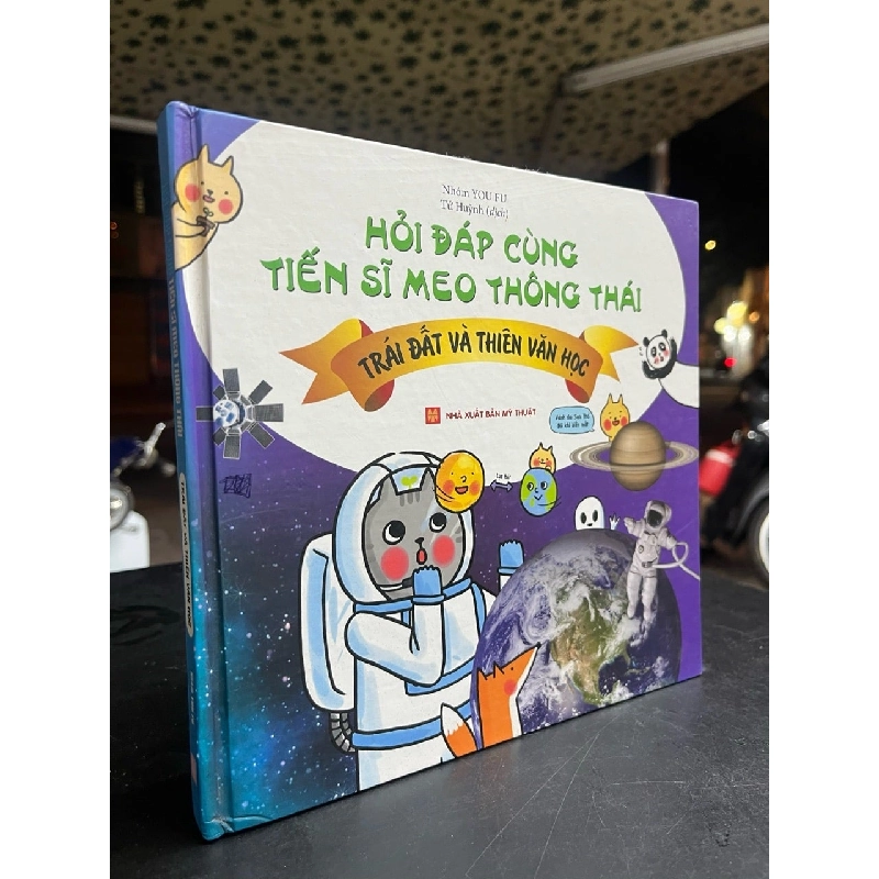 Hỏi đáp cùng tiến sĩ meo thông thái: trái đất và thiên văn học 787750