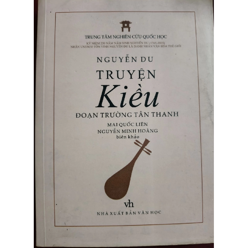 TRUYỆN KIỀU ĐOẠN TRƯỜNG TÂN THANH - NGUYỄN DU (MQL - NMH dịch) - 2016 - 268 trang ANTQ2308 VĂN HỌC 919554