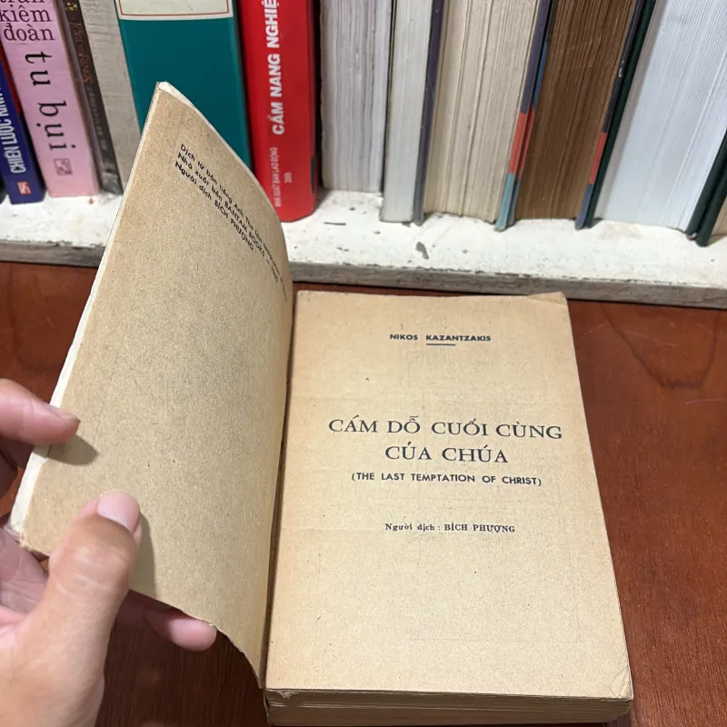 Sách Tôn Giáo: Cám Dỗ Cuối Cùng Của Chúa - NIKOS KAZANTZAKIS - Bích Phượng (Dịch) - 1988 778733