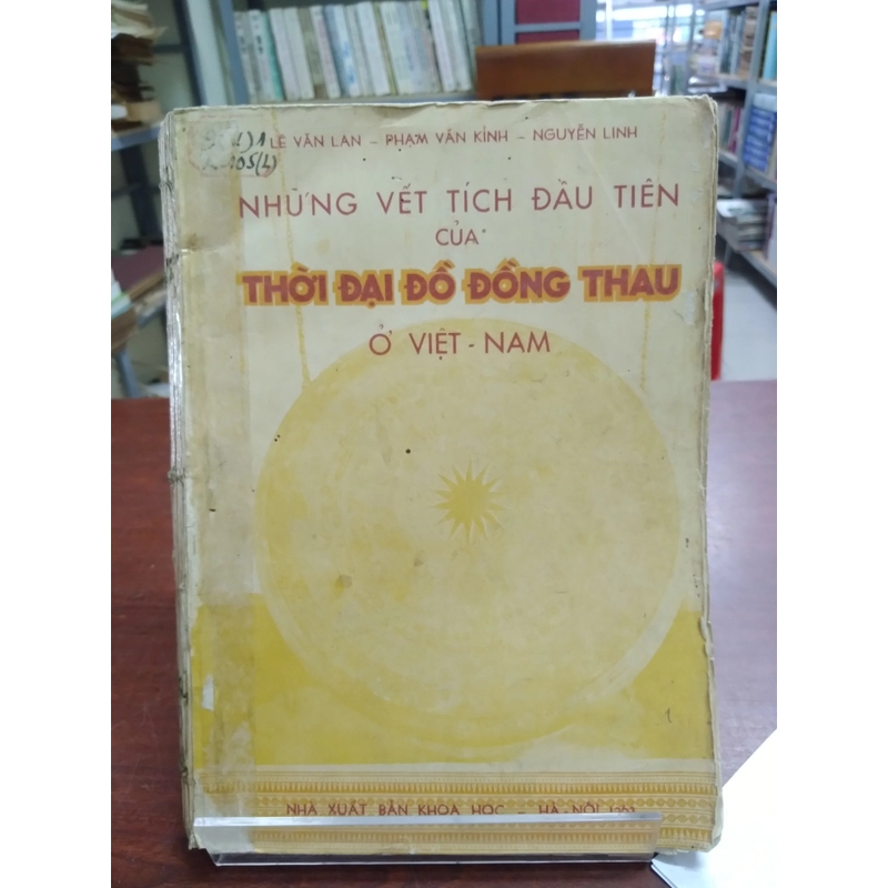 Những Vết Tích Đầu Tiên Của Thời Đại Đồng Thau Ở Việt Nam 508870