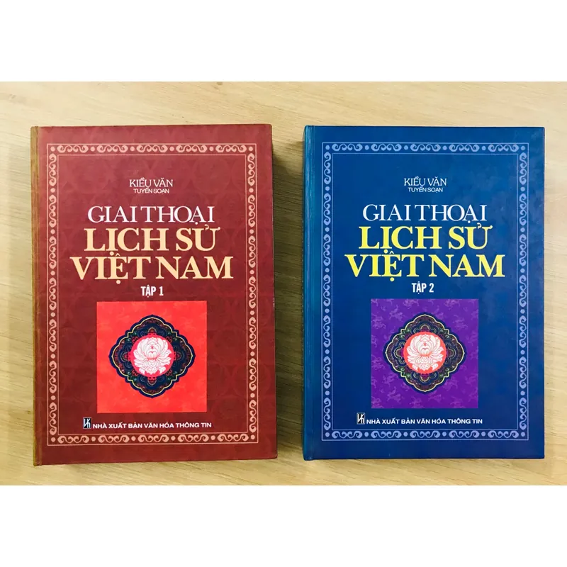 GIAI THOẠI LỊCH SỬ VIỆT NAM - Kiều Văn 593320