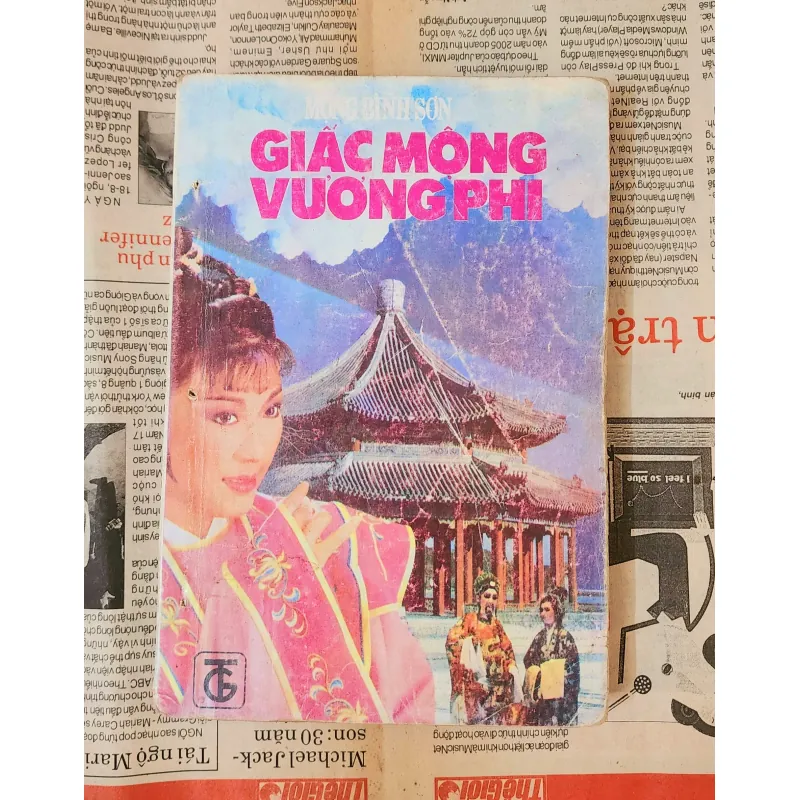 Tiểu thuyết tình cảm lịch sử: GIẤC MỘNG VƯƠNG PHI (Mộng Bình Sơn) - 227 trang 993519