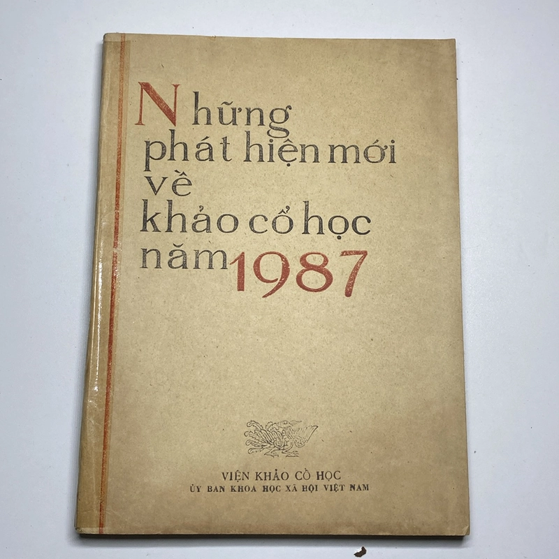 NHỮNG PHÁT HIỆN MỚI VỀ KHẢO CÔ HỌC NĂM 1987 471948
