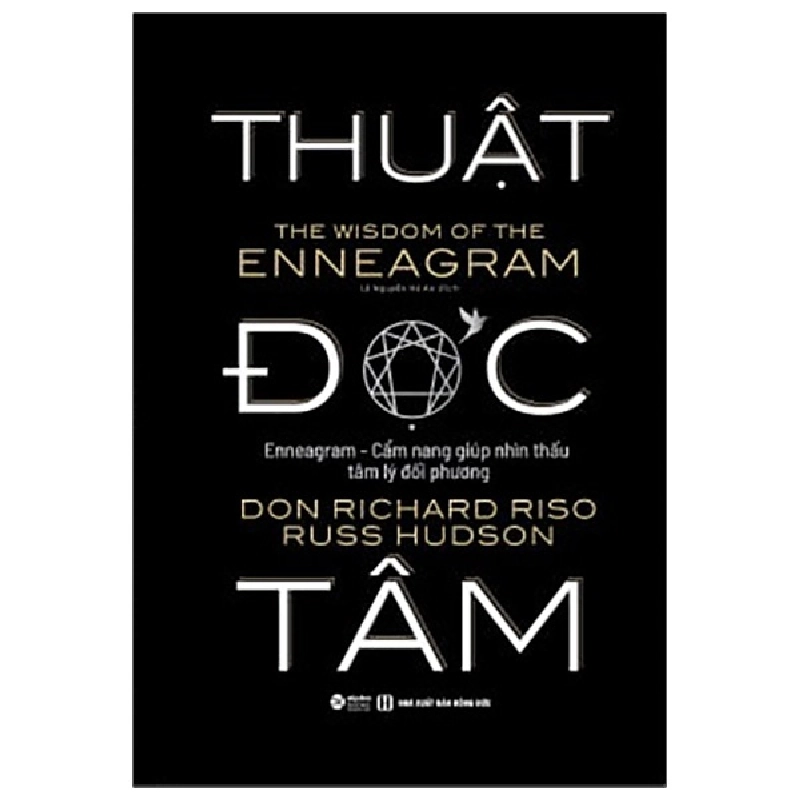 Thuật Đọc Tâm - Cẩm Nang Nhìn Thấu Tâm Lý Đối Phương - Don Richard Riso, Russ Hudson 293990