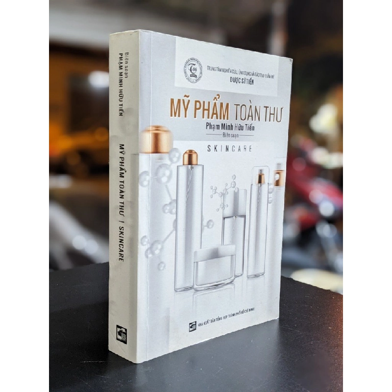 Mỹ phẩm toàn thư - Phạm Minh Hữu Tiến (Biên soạn) 364100