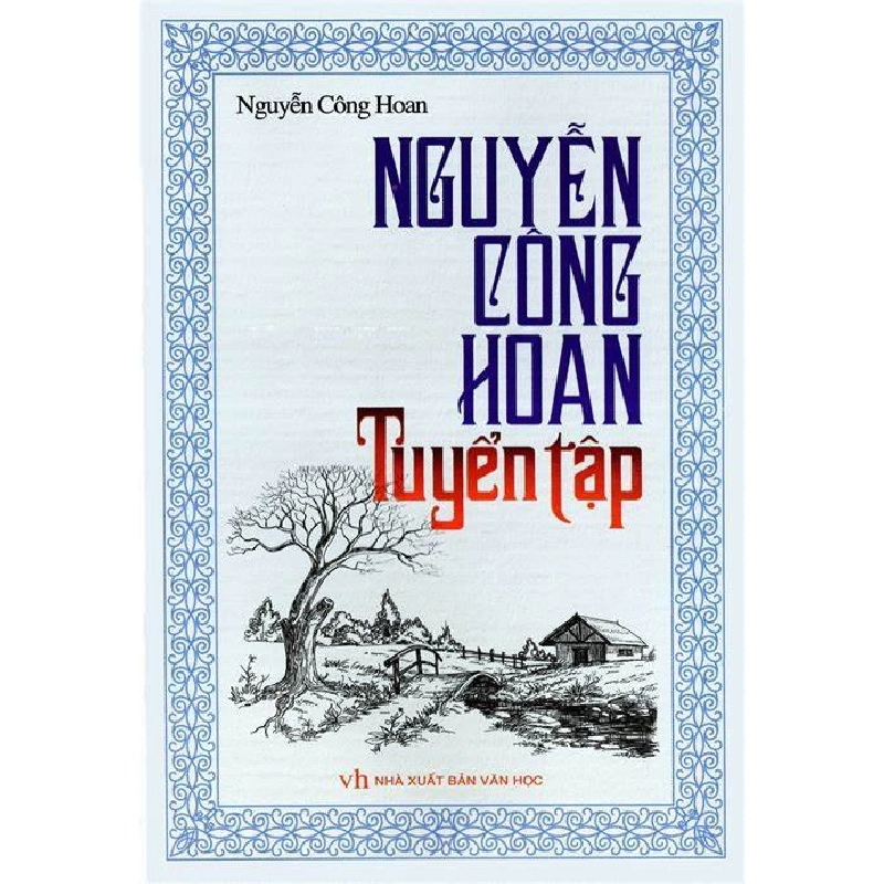 Tuyển Tập Nguyễn Công Hoan  Mới 100% HCM.PO Nguyễn Công Hoan Oreka-Blogmeo 82427