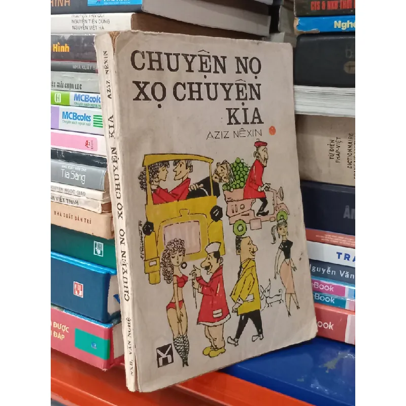 Chuyện Nọ Xọ Chuyện Kia - Aziz Nêxin 708695