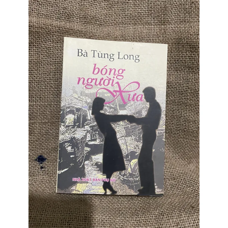 Bà Tùng Long - Bóng người xưa  748322