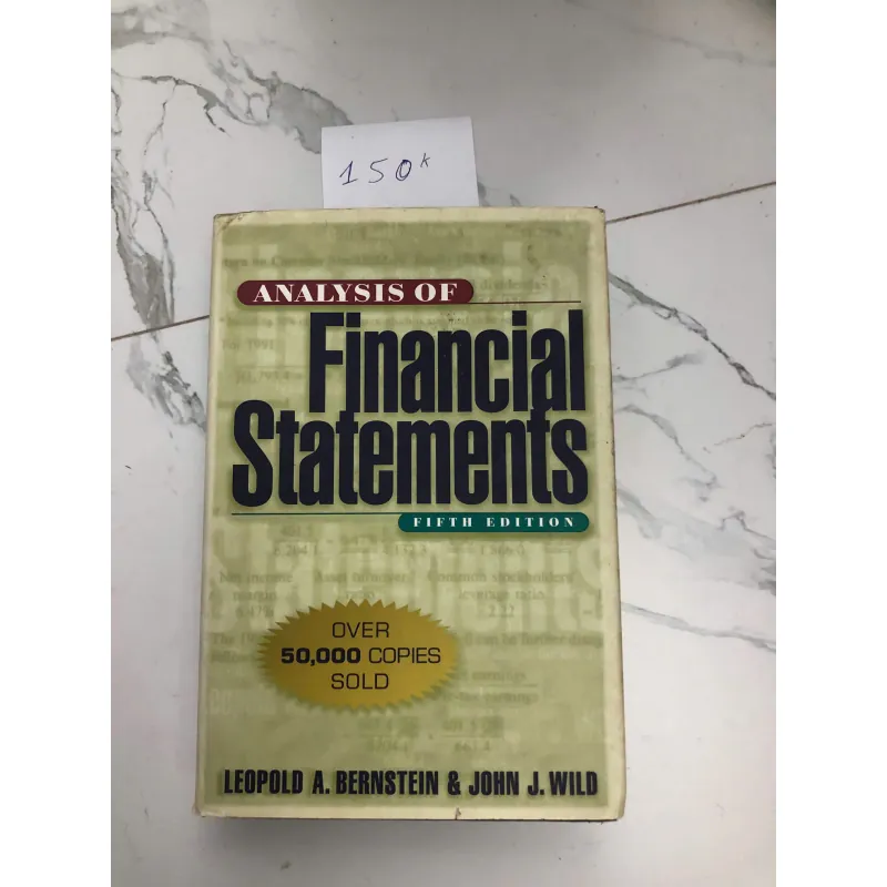 Analysis of Financial Statements (Fifth Edition) - Leopold A. Bernstein & John J. Wild 602174