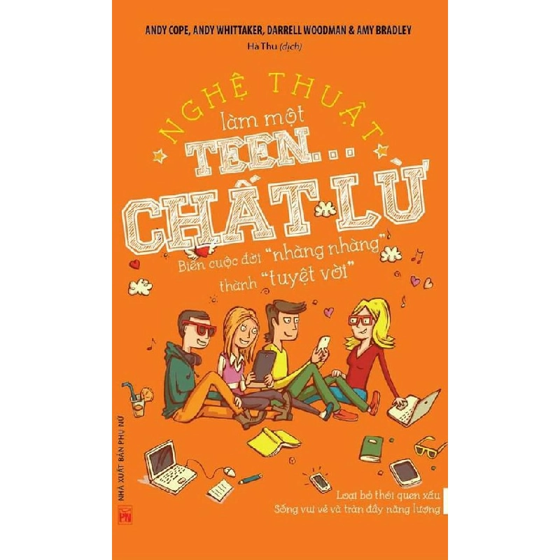 Nghệ thuật làm một teen chất lừ (TB-2019) - Andy Cofe,Andy Qhittaker STB2690 Mẹ và bé 535392