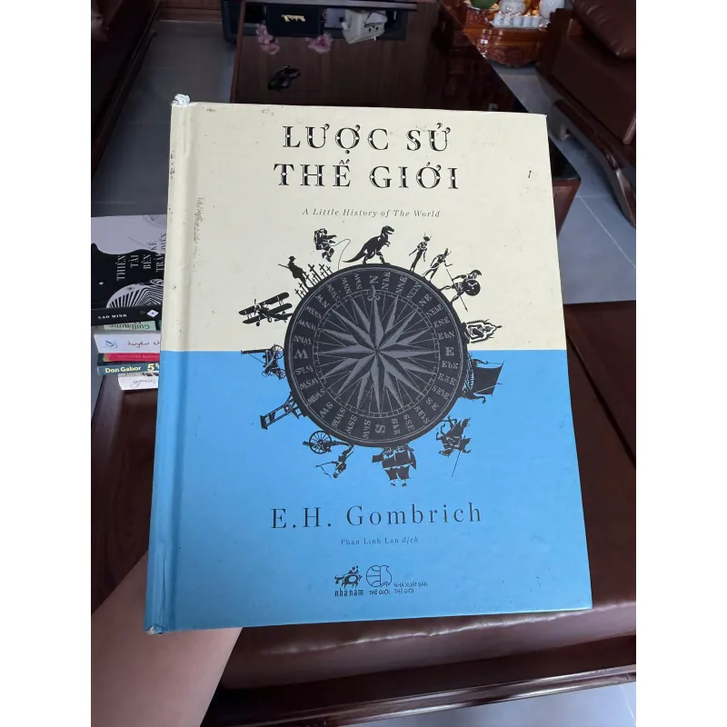 Lược Sử Thế Giới – E.H. Gombrich | Sách lịch sử kinh điển dễ hiểu cho mọi lứa tuổi- K2 999630