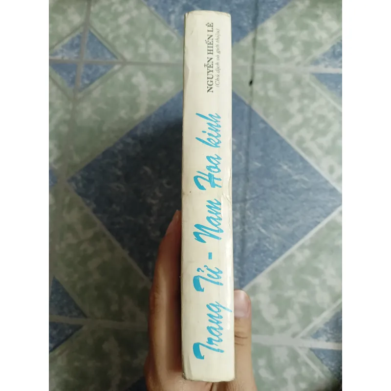 Trang Tử Nam Hoa Kinh - Nguyễn Hiến Lê 568807
