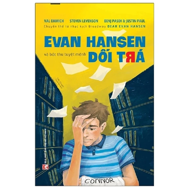 Evan Hansen Và Bức Thư Tuyệt Mệnh Dối Trá - Dear Evan Hansen - Val Emmich, Steven Levenson, Benj Pasek, Justin Paul 330021