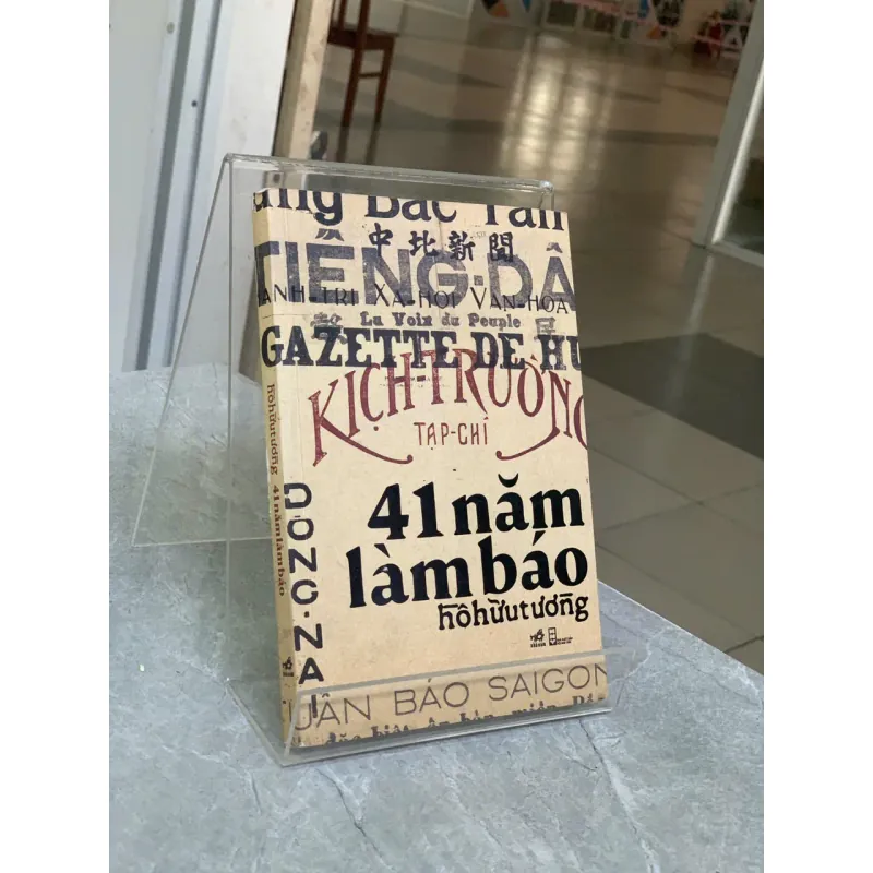41 NĂM LÀM BÁO - HỒ HỮU TƯỜNG 737048