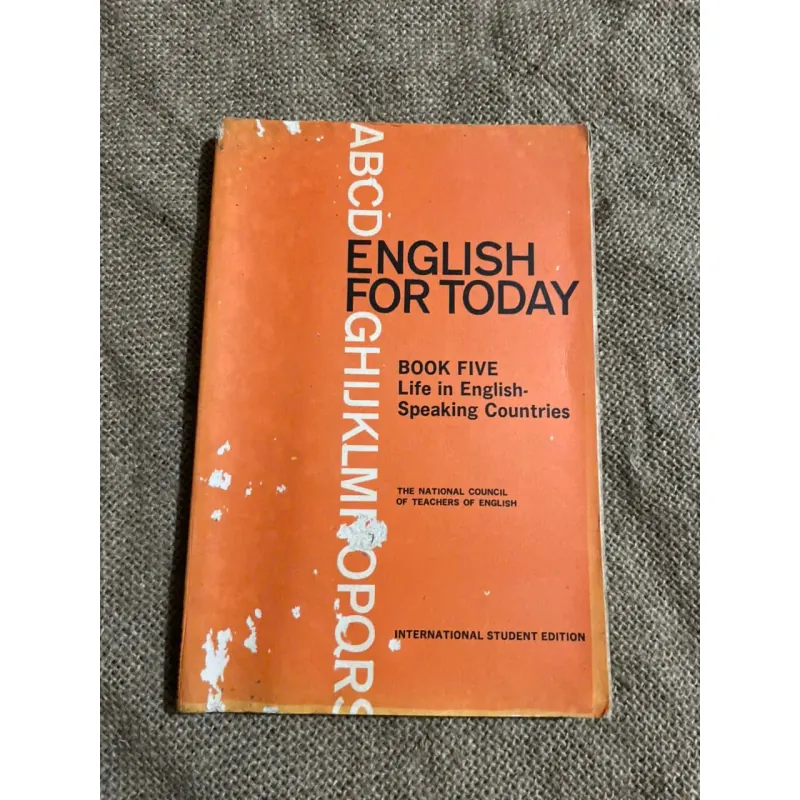 ENGLISH FOR TODAY 5,BOOK FIVE Life in English- Speaking Countries 571781