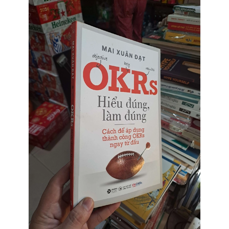 OKRs - Hiểu Đúng, Làm Đúng - Mai Xuân Đạt - 2020 mới 90% - KỸ NĂNG - HMT3012 749840