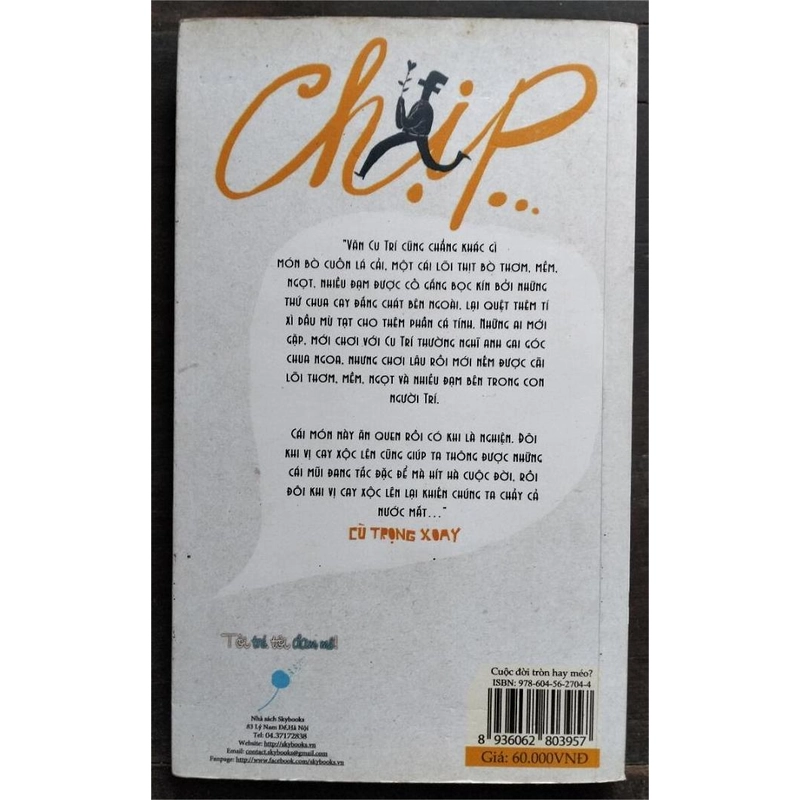 Tản văn "Cuộc đời tròn hay méo?", Cu Trí 473311