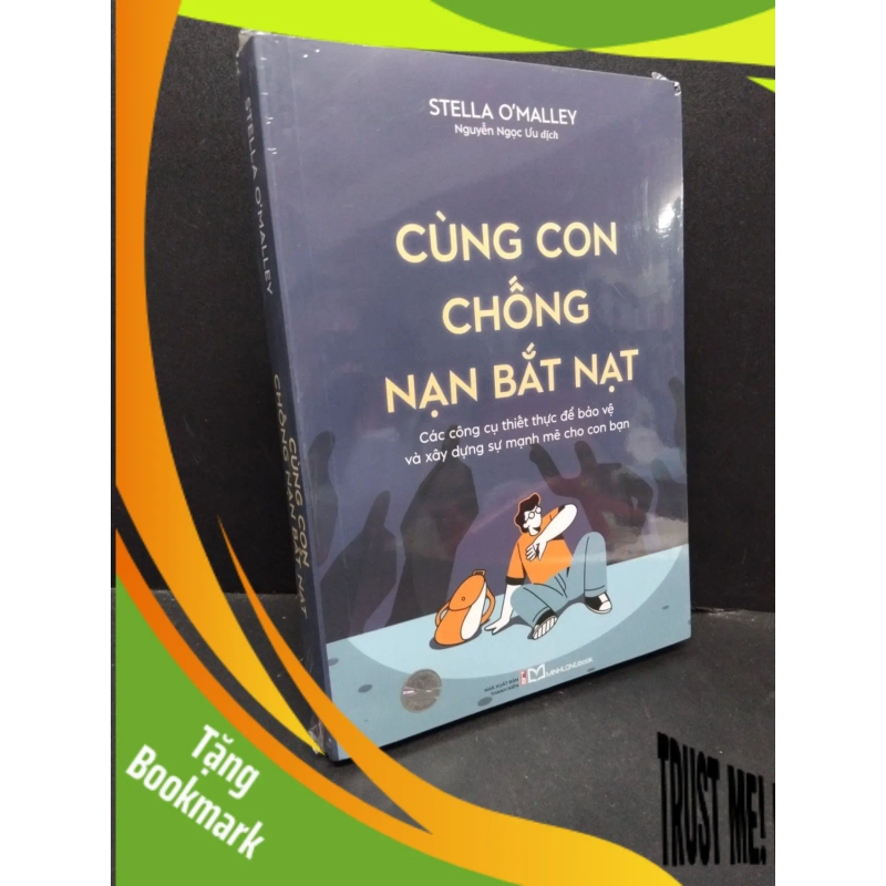 (TẶNG BOOKMARK) Cùng con chống nạn bắt nạt Stella O'Malley mới 100% RBK.ASB2310 942143