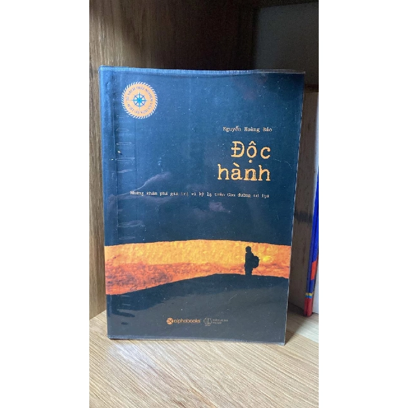 Độc Hành- Tác giả Nguyễn Hoàng Bảo (du ký) 460097