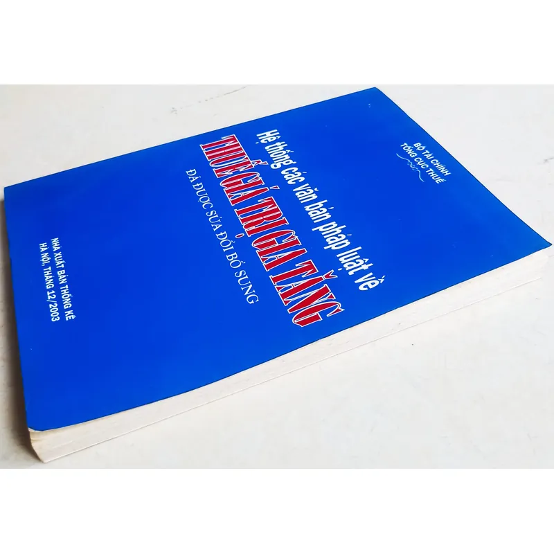 Hệ thống các văn bản pháp luật về thuế giá trị gia tăng 🌻 695423