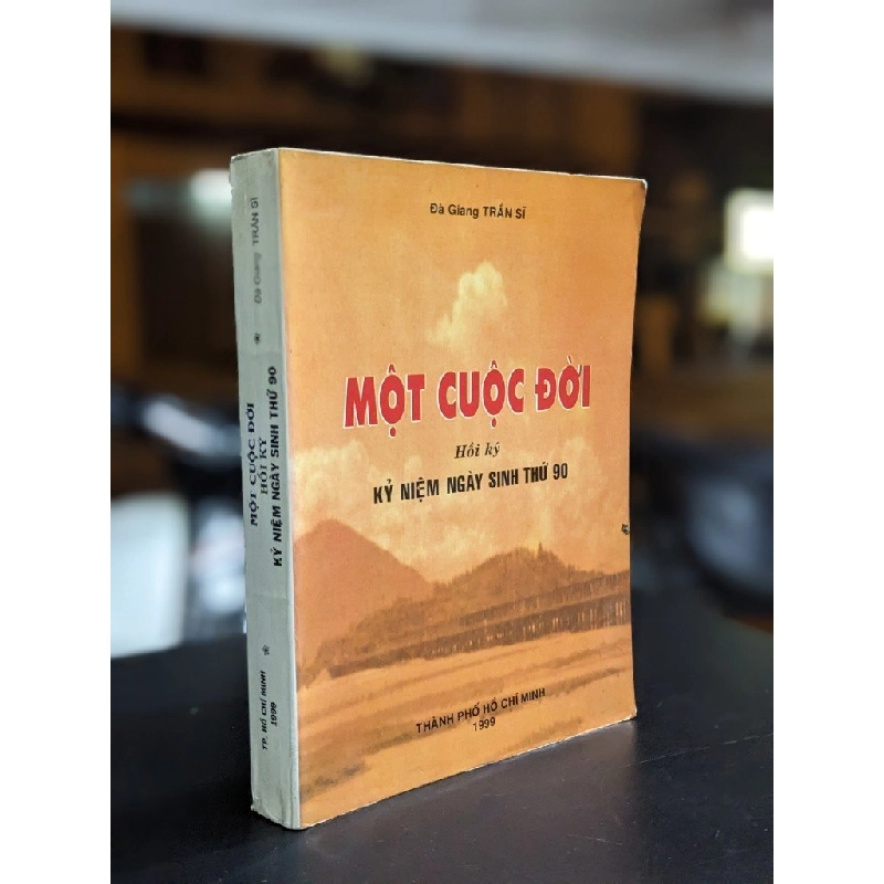 Một cuộc đời hồi ký kỷ niệm ngày sinh thứ 90 - Đà Giang Trần Sĩ 382631