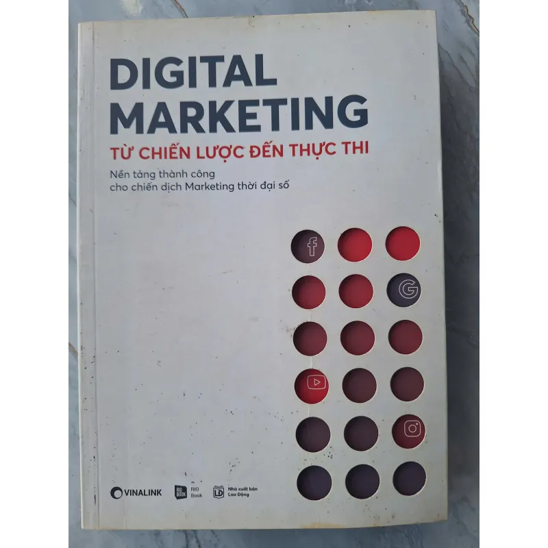 Digital Marketing - Từ Chiến Lược Đến Thực Thi 697511